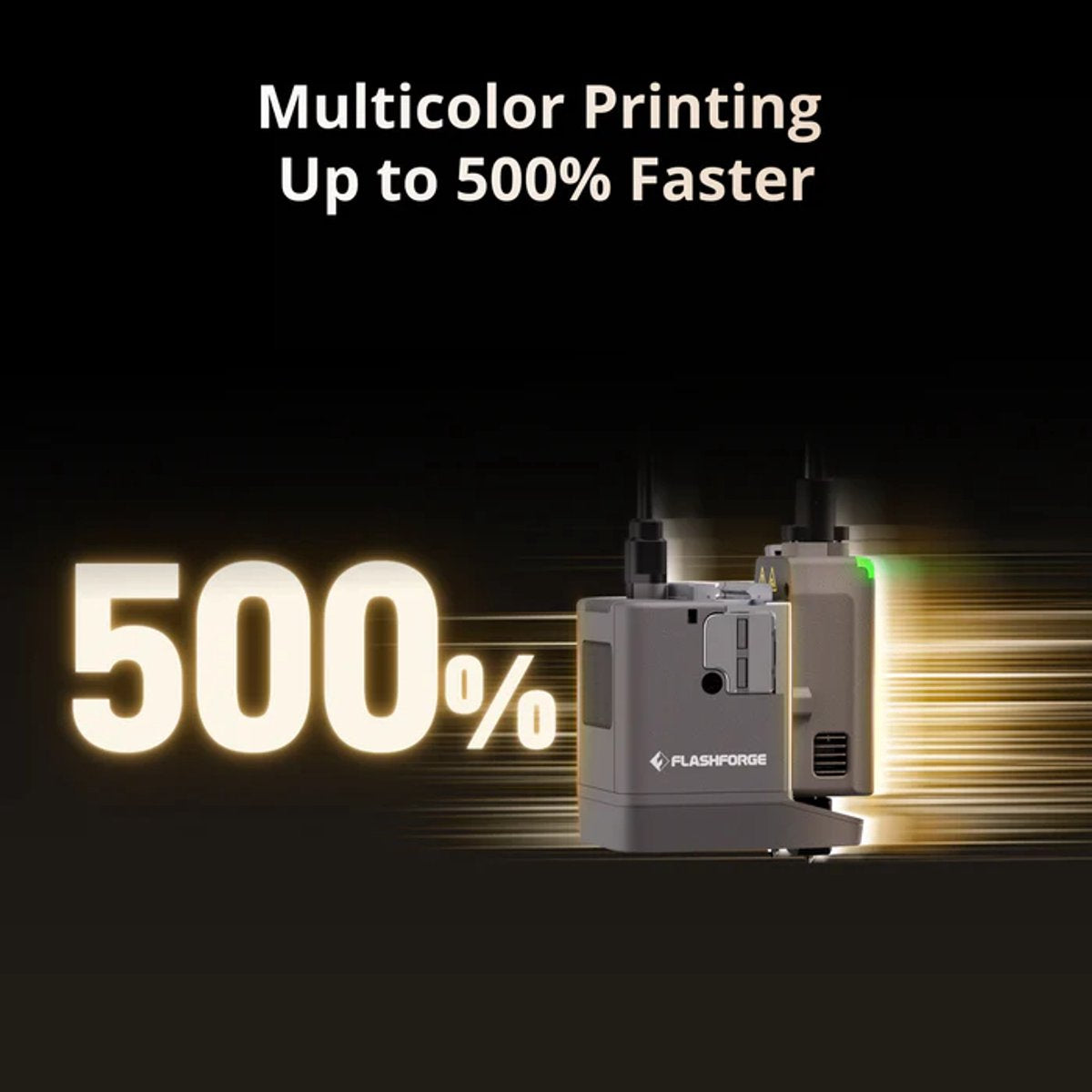 Toolhead van de Creator 5 Pro met tekst over tot 500% sneller multicolor printen